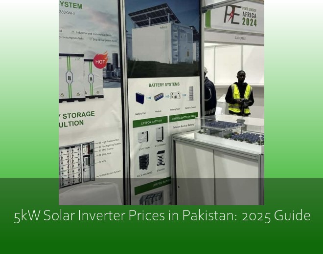5kW Solar Inverter Prices in Pakistan: 2025 Guide